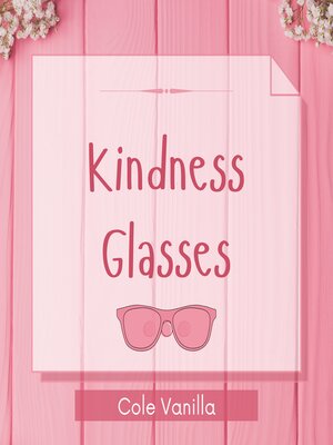 cover image of Kindness Glasses
